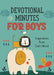 Devotional Minutes for Boys: Inspiration from God's Word by Jean Fischer