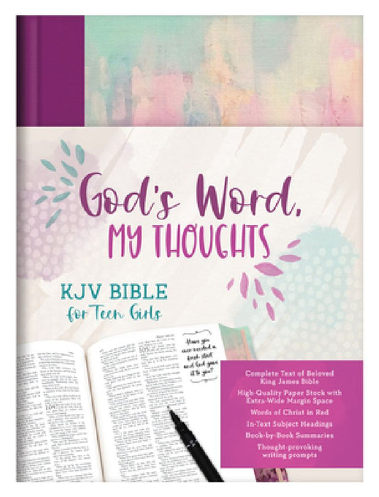 God's Word, My Thoughts KJV Bible for Teen Girls by Compiled by Barbour Staff