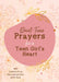 Quiet-Time Prayers for a Teen Girl's Heart: 180 Comforting Conversations with God by Hilary Bernstein