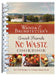 Wanda E. Brunstetter's Amish Friends No Waste Cookbook: More Than 270 Recipes Help Stretch a Food Budget by Wanda E. Brunstetter