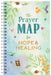 The Prayer Map for Hope and Healing by Compiled by Barbour Staff