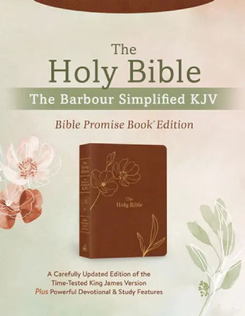 The Holy Bible: Simplified KJV Bible Promise Book Edition [Chestnut Floral]: A Carefully Updated Edition of the Time-Tested King James Version Plus Po by Christopher D. Hudson