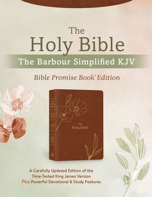 The Holy Bible: Simplified KJV Bible Promise Book Edition [Chestnut Floral]: A Carefully Updated Edition of the Time-Tested King James Version Plus Po by Christopher D. Hudson