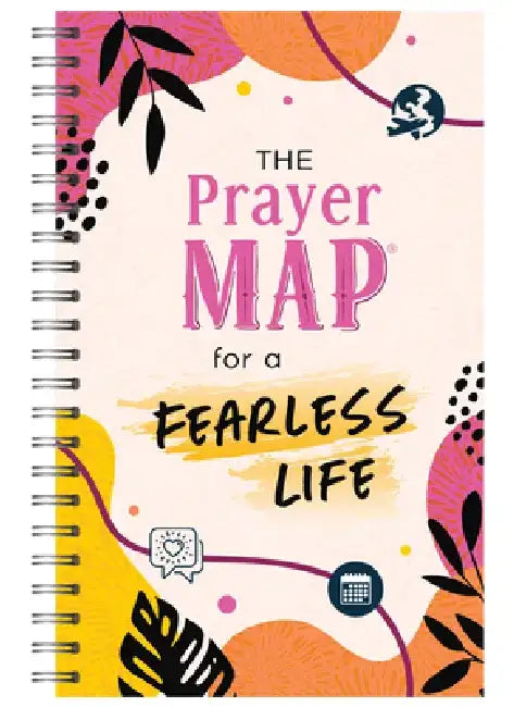 The Prayer Map for a Fearless Life by Compiled by Barbour Staff