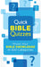 Quick Bible Quizzes: Prove Your Bible Knowledge in 300 Categories by Sara Stoker