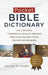 Pocket Bible Dictionary by George W. Knight