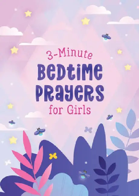3-Minute Bedtime Prayers for Girls by Janice Thompson