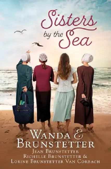 Sisters by the Sea: 4 Short Romances Set in the Sarasota, Florida, Amish Community by Wanda E. Brunstetter