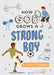 How God Grows a Strong Boy: A Devotional by Elijah Adkins
