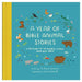 A Year of Bible Animal Stories: A Treasury of 48 Best-Loved Stories from God's Word by Jane Landreth