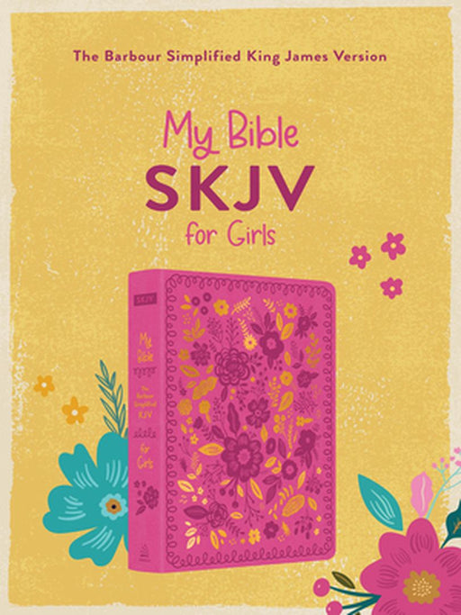 My Bible Skjv for Girls (Pink and Gold Florals) by Christopher D. Hudson