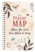 The Prayer Map: When You Don't Know What to Pray by Compiled by Barbour Staff