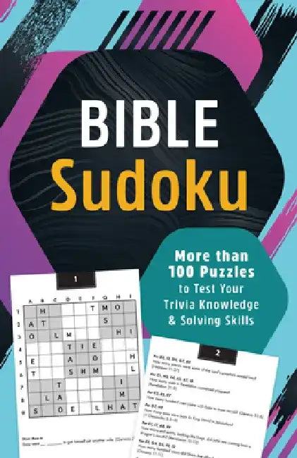 Bible Sudoku: More Than 100 Puzzles to Test Your Trivia Knowledge and Solving Skills by Compiled by Barbour Staff