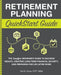 Retirement Planning QuickStart Guide: The Simplified Beginner's Guide to Building Wealth, Creating Long-Term Financial Security, and Preparing for Lif by Ted Snow Cfp(r) Mba