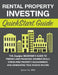 Rental Property Investing QuickStart Guide: The Simplified Beginner's Guide to Finding and Financing Winning Deals, Stress-Free Property Management, a by Symon He