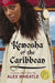 Kemosha of the Caribbean by Alex Wheatle