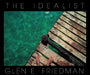 The Idealist: In My Eyes 25 Years
