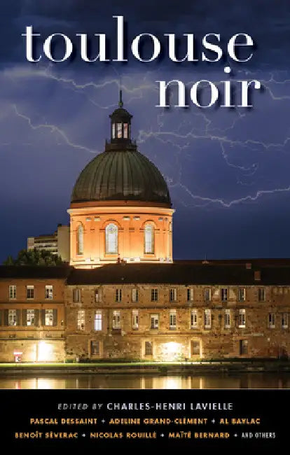 Toulouse Noir by Charles-Henri Lavielle