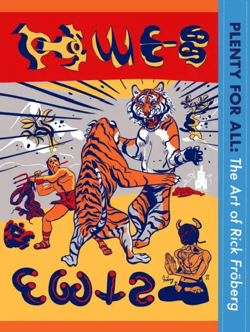 Plenty for All: The Art of Rick Fröberg by Rick Fröberg