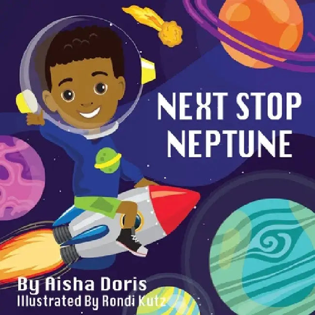 Next Stop Neptune by Aisha Doris