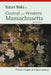 Nature Walks in Central and Western Massachusetts by Michael Tougias
