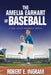 The Amelia Earhart of Baseball: A Feel Good Baseball Novel by Robert E. Ingram