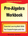 Pre-Algebra Workbook: Essential Learning Math Skills Plus Two Pre-Algebra Practice Tests by Michael Smith