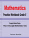 Mathematics Practice Workbook Grade 5: Complete Content Review Plus 2 Full-length Math Tests by Michael Smith