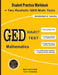 GED Subject Test Mathematics: Student Practice Workbook + Two Realistic GED Math Tests by Michael Smith