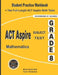 ACT Aspire Subject Test Mathematics Grade 8: Student Practice Workbook + Two Full-Length ACT Aspire Math Tests by Michael Smith
