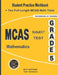 MCAS Subject Test Mathematics Grade 5: Student Practice Workbook + Two Full-Length MCAS Math Tests by Math Notion