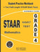 STAAR Subject Test Mathematics Grade 4: Student Practice Workbook + Two Full-Length STAAR Math Tests by Math Notion