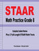 STAAR Math Practice Grade 8: Complete Content Review Plus 2 Full-Length STAAR Math Tests by Michael Smith
