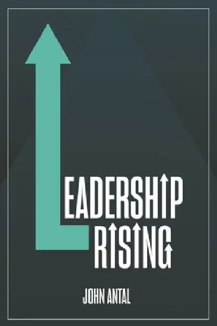Leadership Rising: Raise Your Awareness Raise Your Leadership Raise Your Life 