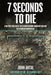 7 Seconds to Die: A Military Analysis of the Second Nagorno-Karabakh War and the Future of Warfighting by John F. Antal