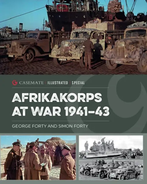 Afrikakorps at War 1941-43 by George Forty, Simon Forty