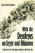 With the Deadeyes on Leyte and Okinawa: A Memoir of the 96th Infantry Division in the Pacific War by (Ret) Ball Harvey R., Jacquelyn Stein