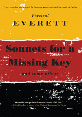 Sonnets for a Missing Key by Percival Everett