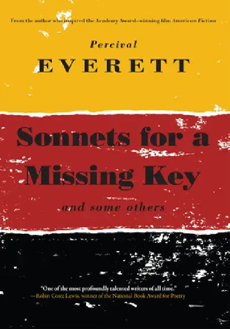 Sonnets for a Missing Key by Percival Everett