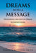 Dreams With A Message: Developing the Gift of Dream Interpretation by Deborah Katherine Smith