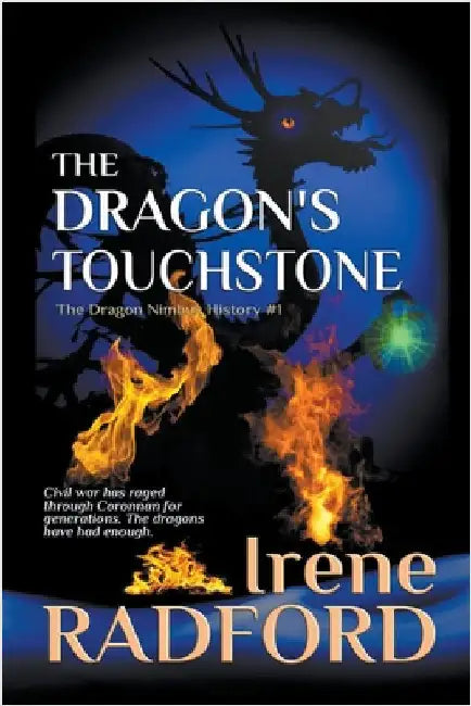 The Dragon's Touchstone by Radford, Irene