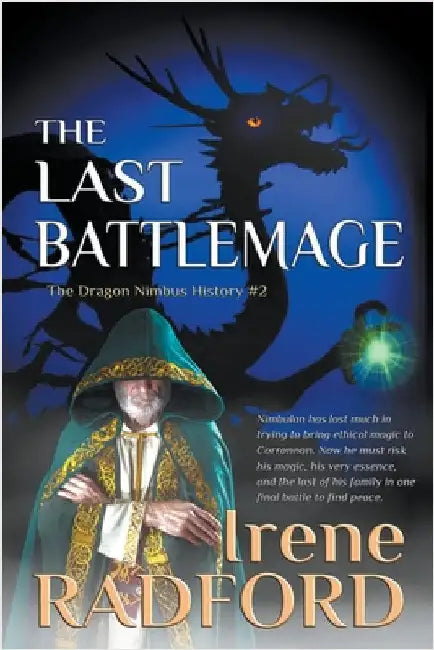 The Last Battlemage by Radford, Irene