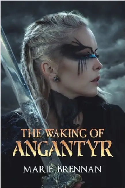 The Waking of Angantyr by Brennan, Marie