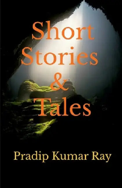 Short Stories & Tales by Pradip Kumar