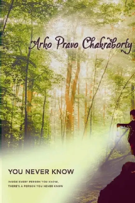 You Never Know by Arko Pravo