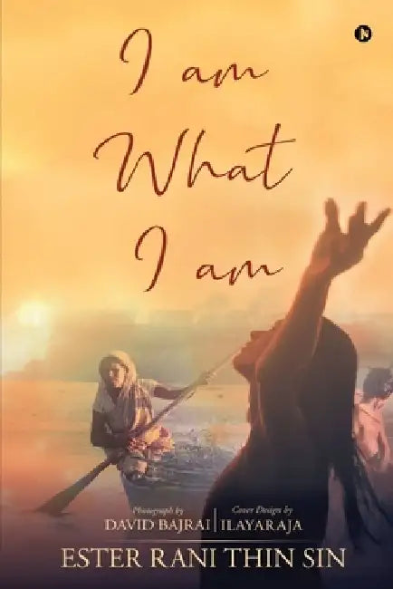 I Am What I Am by Ester Rani Thin Sin