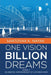 One Vision Billion Dreams: Book-3 (Economic Empowerment of Common Man) by Santosha K Nayak