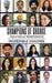 Champions of Change: True Stories of Transformation by Incredible Coaches