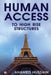 Human Access to High Rise Structures by Ahamed Hussain