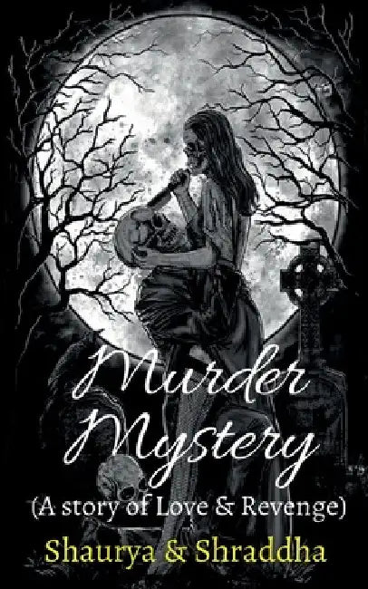 Murder Mystery by Shourya Raj